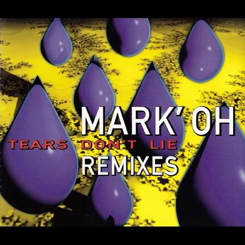 Tears Don't Lie (Remixes)