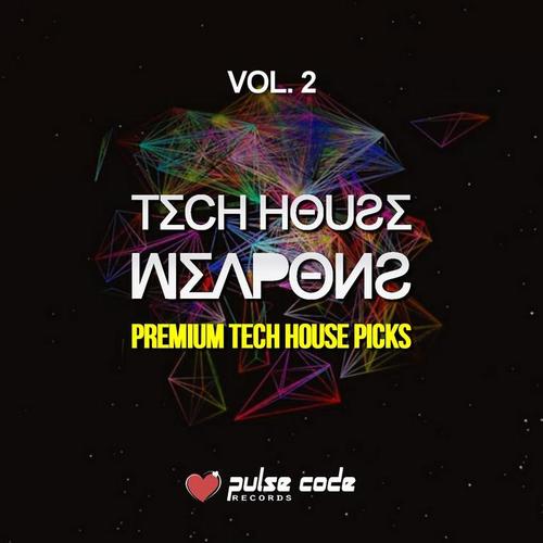 Tech House Weapons, Vol. 2 (Premium Tech House Picks)