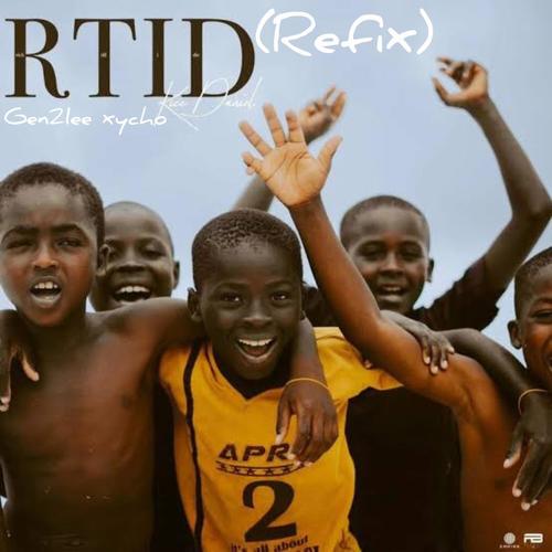 RTID (refix) (feat. Kiss Daniel)