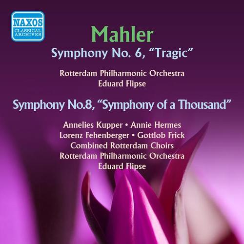 MAHLER, G.: Symphonies Nos. 6, 