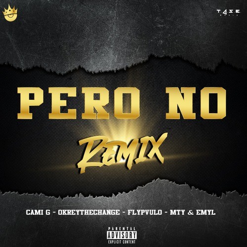 Pero No (Remix)