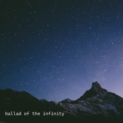 Ballad of the Infinity