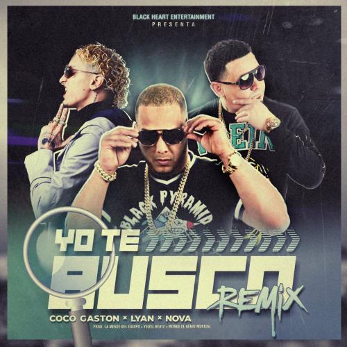 Yo Te Busco Remix (feat. Lyan & Nova 