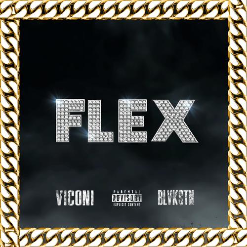 Flex (feat. Blvkstn) [Explicit]