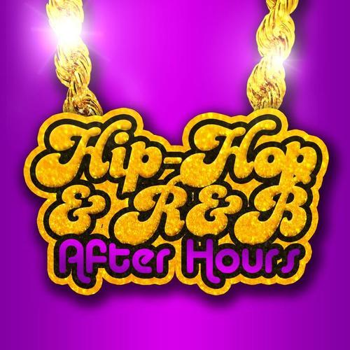 Hip Hop & R&B After Hours