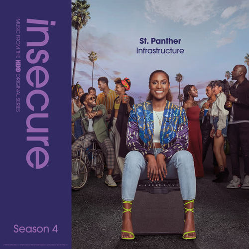 Infrastructure (from Insecure: Music From The HBO Original Series, Season 4) [Explicit]