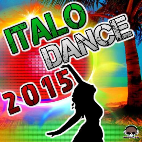 Italo Dance 2015