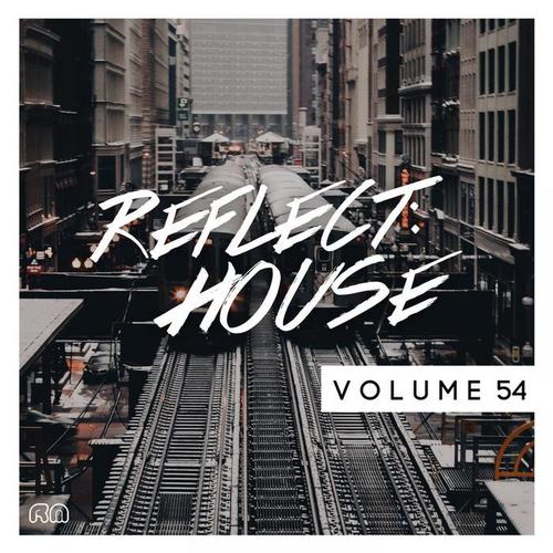 Reflect:House, Vol. 54