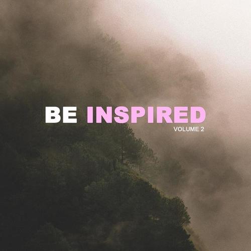 Be Inspired ,Vol. 2