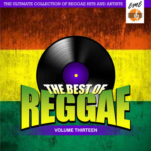 Best Of Reggae Volume 13