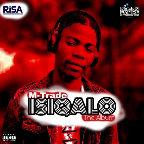 Isiqalo: The Album