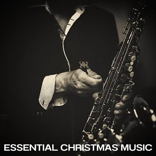 Essential Christmas Music