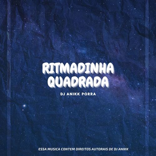 RITMADINHA QUADRADA (Explicit)