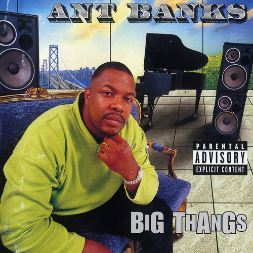 Big Thangs (Explicit)