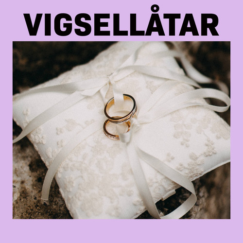 Vigsellåtar (Explicit)