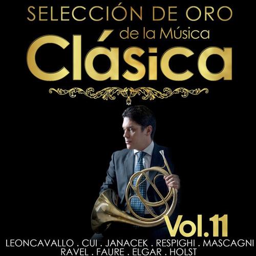 Selección de Oro de la Música Clásica. Vol. 11