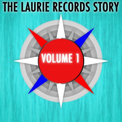 The Laurie Records Story, Vol. 1