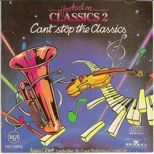 Hooked On Classics 2: Can't Stop the Classics