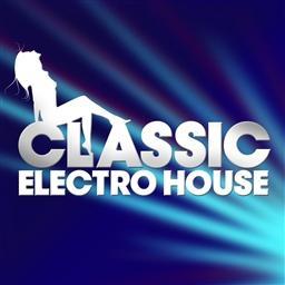 Classic Electro House