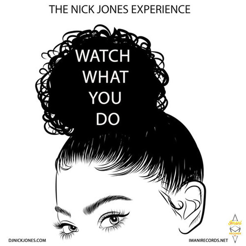 Watch What You Do