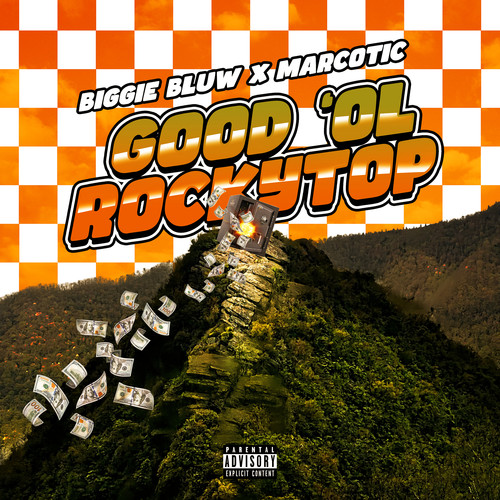 Good Ol' Rockytop (Explicit)