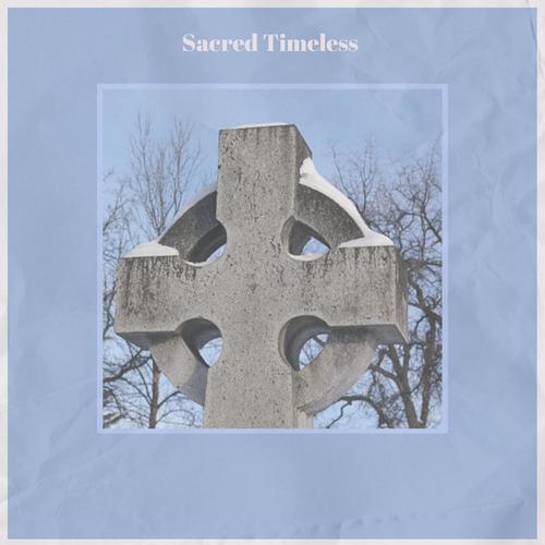 Sacred Timeless