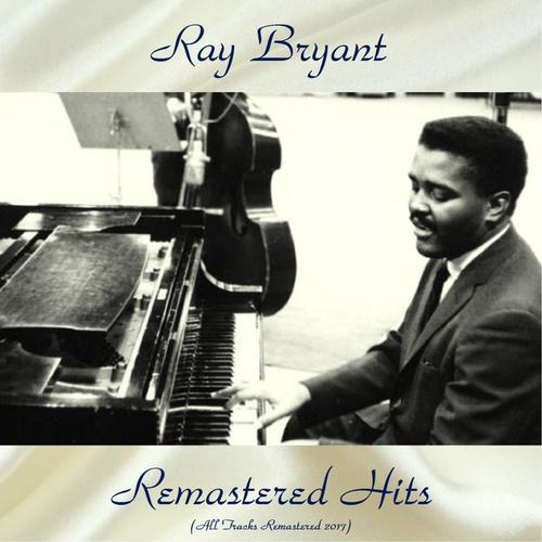 Remastered Hits (All Tracks Remastered 2017)