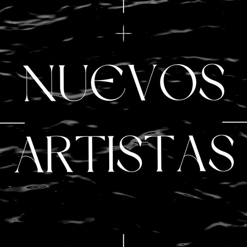 Nuevos Artistas (Explicit)