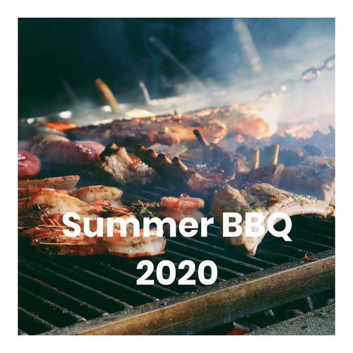 Summer BBQ 2020 (Explicit)