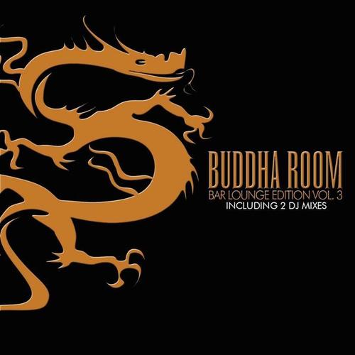 Buddha Room, Vol. 3 - Bar Lounge Edition