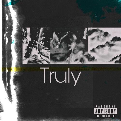 Truly (feat. Lil Corey.L.O.E) [Explicit]