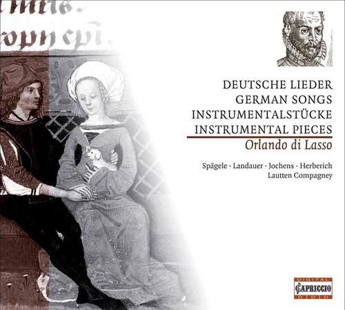 LASSO, O. di: German Songs and Instrumental Music (Lautten Compagney)