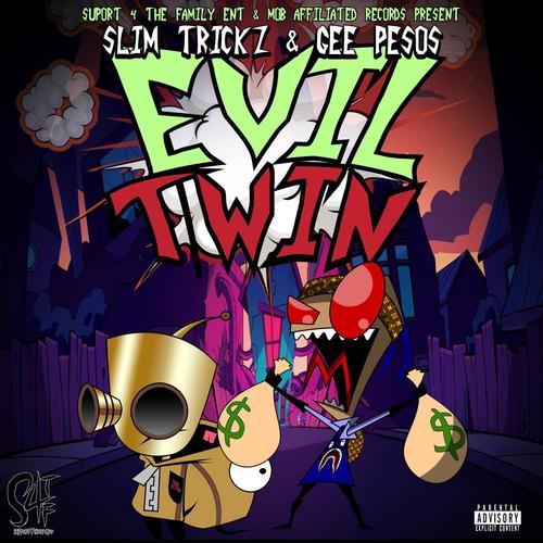 Evil Twin (Explicit)