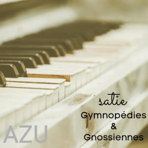 Satie: Gymnopédies & Gnossiennes