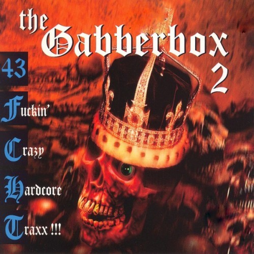 Gabberbox, Vol. 2 - 43 ******* Crazy Hardcore Tracks