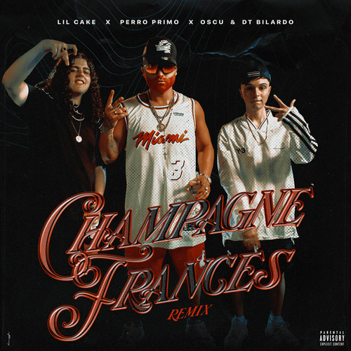 Champagne Frances (Remix) [Explicit]