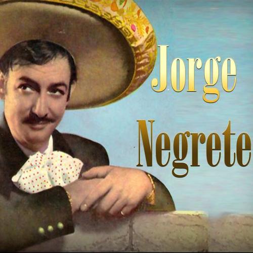 Jorge Negrete