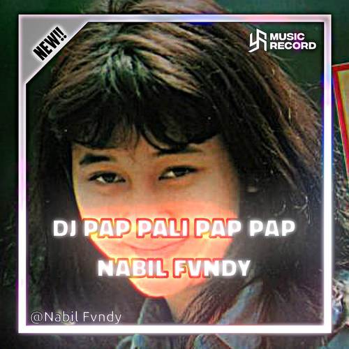 DJ PAPALI PAP PAP X MELODY GBS (GOYANG SAMPE BODOH) [Explicit]