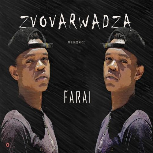 Zvovarwadza (feat. Farai) [Explicit]