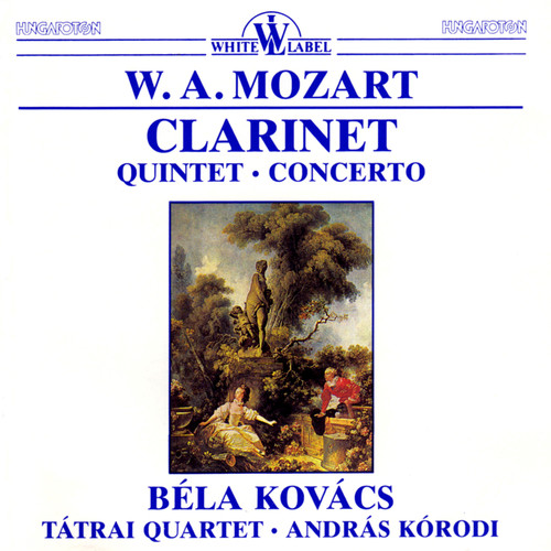 Mozart: Clarinet Quintet - Clarinet Concerto