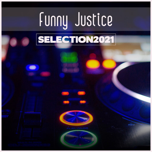 Funny Justice Selection 2021