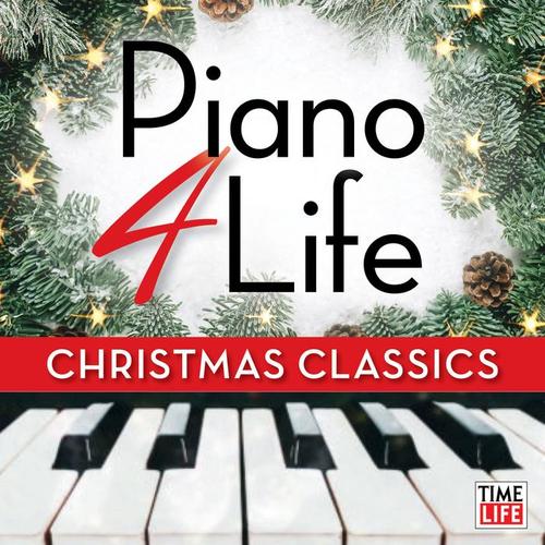 Piano 4 Life: Christmas Classics