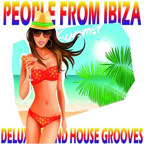 People from Ibiza, Deluxe Island House Grooves (Summer Edition)