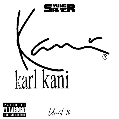 Karl Kani (Explicit)