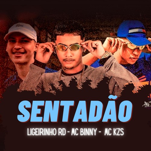 Sentadão (feat. MC KZS) (Explicit)