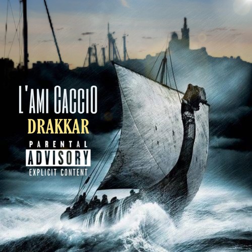 Drakkar (Explicit)