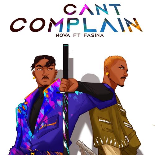 Can't Complain (feat. Fasina) [Explicit]