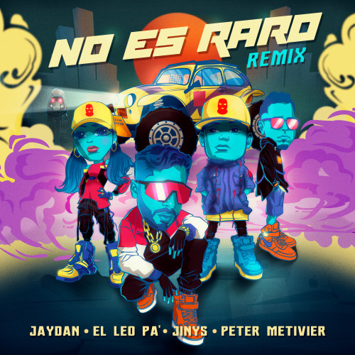 No Es Raro (Remix)