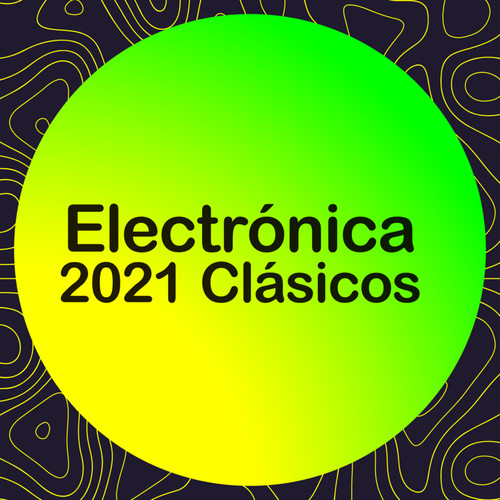 Electrónica 2021 Clásicos