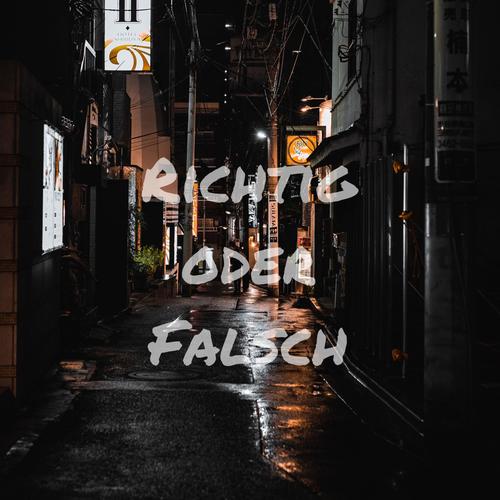 Richtig oder Falsch (feat. trabbey & tommy j) [Explicit]